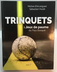 Trinquets & Jeux de Paume